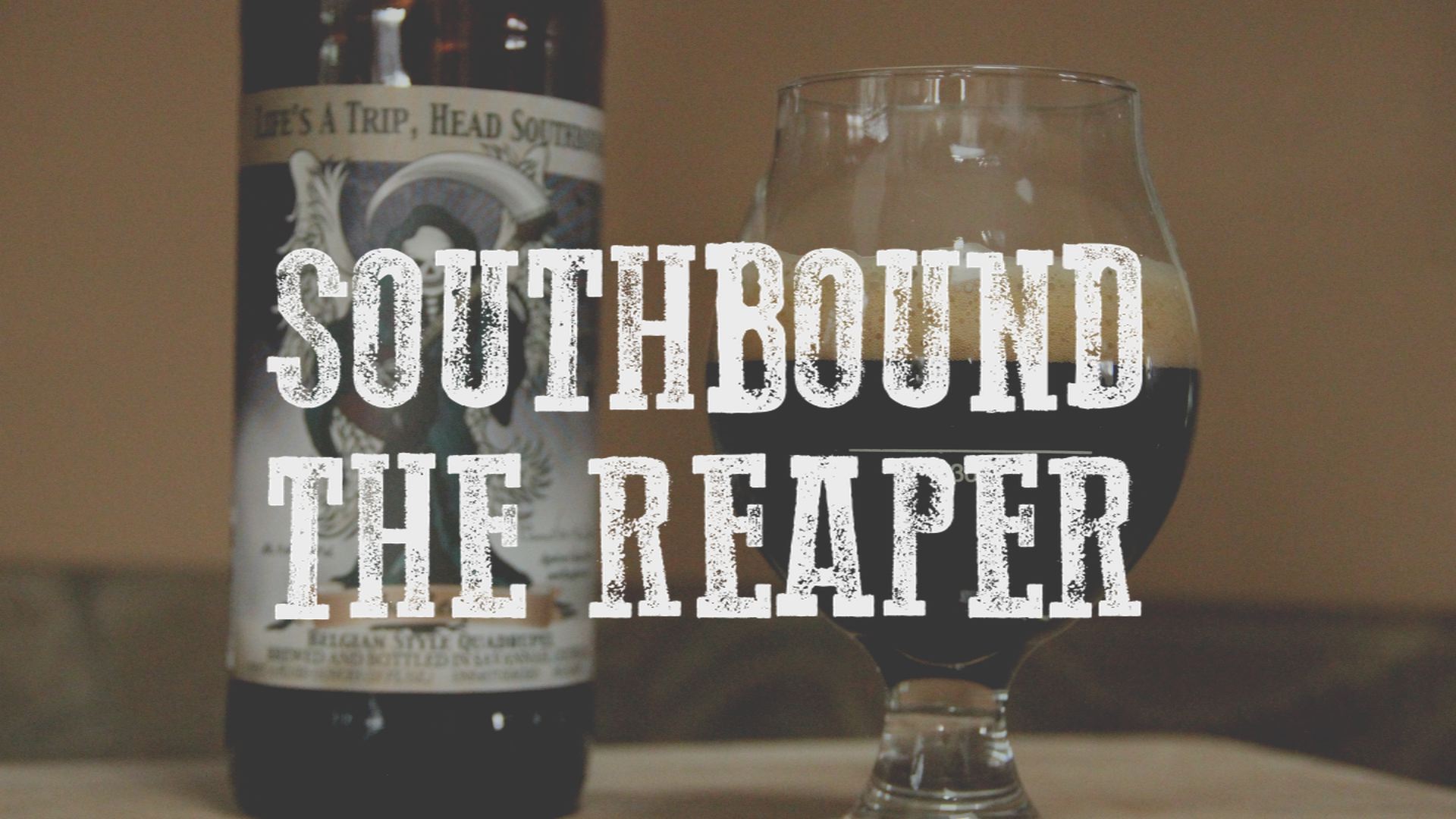 SOUTHBOUND BREWING THE REAPER BLOG