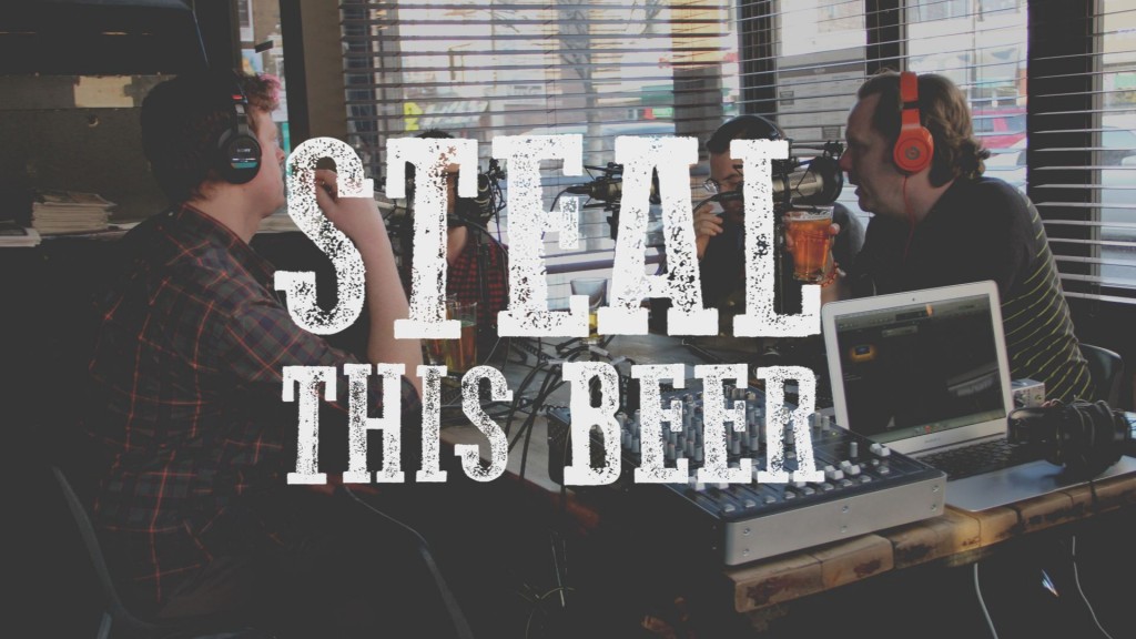 STEAL THIS BEER PODCAST BLOG